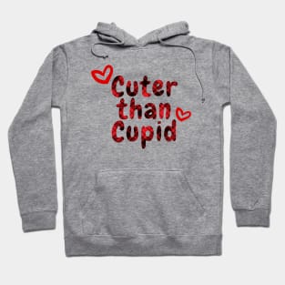 Cuter Than Cupid Hoodie